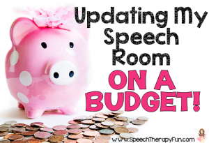 Speech Therapy Fun: Speech Room On A Budget