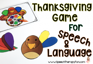 Speech Therapy Fun: Thanksgiving Game for Speech & Language